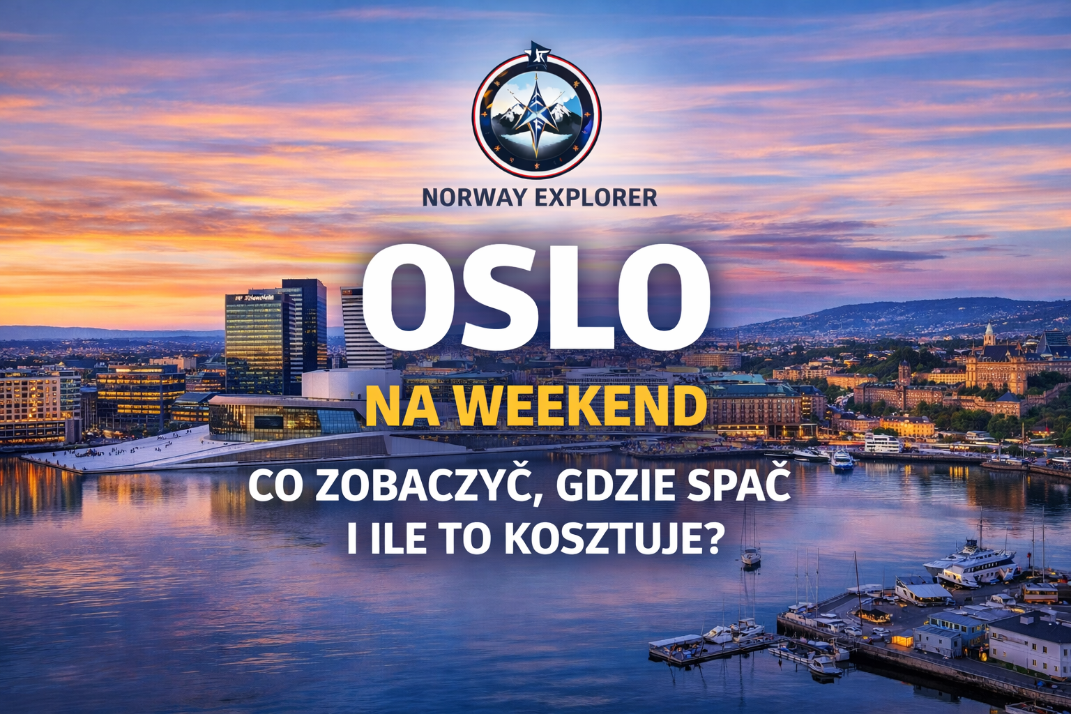 Oslo i nowoczesna zabudowa miasta